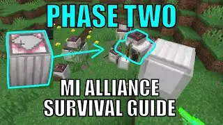 Minecraft MI ALLIANCE SURVIVAL GUIDE - PHASE TWO