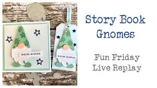Веселая пятница в прямом эфире &mdash; краткий обзор книги историй о гномах! Stampin Up