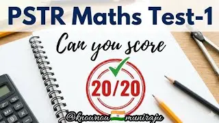 PSTR/GPSTR/HSTR-2026 :MATHS TEST-1  @knownow-muniraju