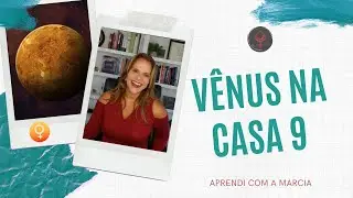 V&Ecirc;NUS NA CASA 9 NO MAPA NATAL