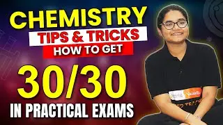 How to Score 30/30 in PU Board Chemistry Practical | Tips & Tricks to Ace Practical Exams