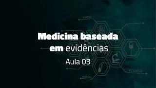 MBE AULA 03 - Bases de dados: onde estão guardadas as informações e o conhecimento científico?