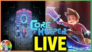 CORE KEEPER Sunken Sea Update Gameplay - Live - Setting Up Portals And Hunting For Big Ore!
