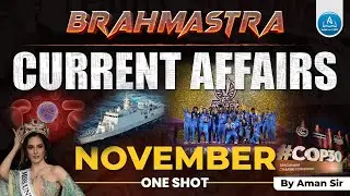 BRAHMASTRA NOVEMBER 2025 Magazine | Monthly Current Affairs | UPSC CAPF, CSE, NDA, CDS & OTHERS