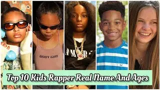 Top 10 Kids Rapper Real Name And Ages 2025