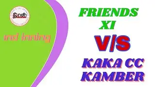 Kaka CC Kamber Vs Frieds Xi | 1st Inning | 1ST DISTRICT SUPER T20 CRICKET TOURNAMENT 2020
