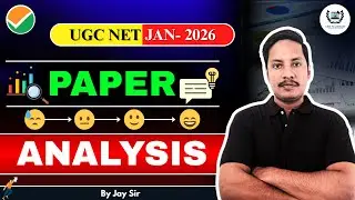 UGC NET JAN 2026 Paper Analysis | What to Expect Next? Complete Review | Difficulty Level & Strategy