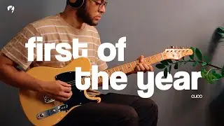 First Of The Year - Cuco (Guitar Cover)