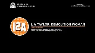 L A Taylor, Demolition Woman | SWW Scenes