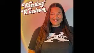 An Opportunity of A Lifetime feat. Raine Cruz - Wrestling Winedown