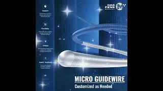 Customized micro guide wires #HaofengMedical  #medicaldevices  #cdmo  #medtech  #interventional