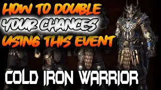 This EVENT will give x2 Chance of Getting COLD IRON WARRIOR Companion