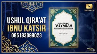 2. USHUL QIRA'AT - Ibnu Katsir (al-Bazzi & Qunbul) Thariq asy-Syathibiyyah