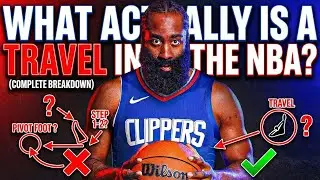 What ACTUALLY Is A Travel In The NBA? (Complete Breakdown)