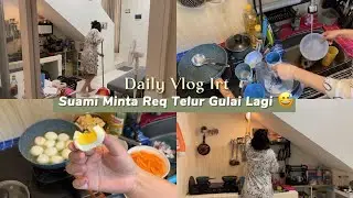 Daily Vlog IRT || Aktifitas Biasa IRT & Masakin Request Suami 🍳