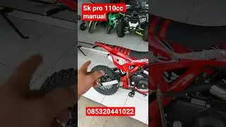 sk pro 110cc manual buat tinggi badan 135cm #minimotor #motorcross #crosmini