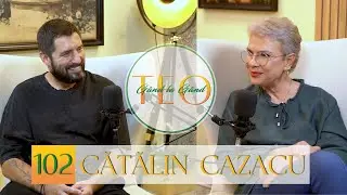 CĂTĂLIN CAZACU: “Pe mine dacă mă plictisești, te-am nenorocit.” #podcast #gandlagandcuteo #ep102