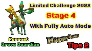 Lords Mobile | Limited Challenge 2022 - Grove Guardian  | Stage 4 With Auto Mode Tips 2 | Happy4ever