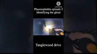 Identifying the ghost. Phasmophobia episode 2