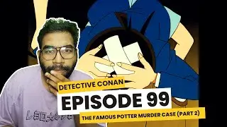 Detective Conan Episode 99 Explained in Hindi | Famous Potter Murder Case Full Breakdown