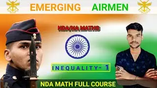INEQUALITY -01 [ NDA/NA MATH ]