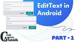 EditText Widget in Android (Part-1)