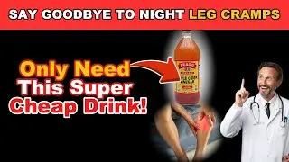 Over 60?Say Goodbye to Night Leg Cramps: Only Need This Super Cheap Drink! | Seniors Health Tips