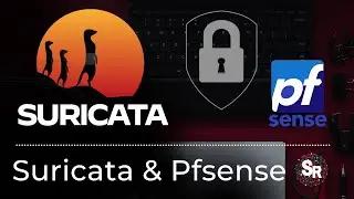 Suricata + PfSense: Installation and Configuration