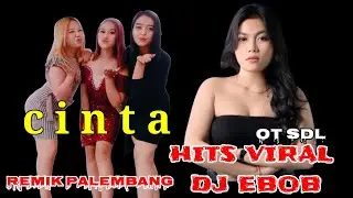 C i n t a - D'bagindas - percumah Rita sugiarto-remik dj palembang-Dj Ebob-#otsdl #cover#dj #djremix