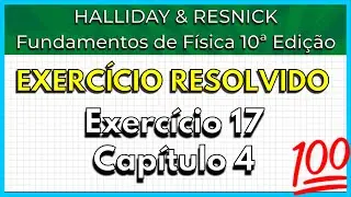 (17-04) Exercício Resolvido - Halliday (Exercício 17 Capítulo 4)