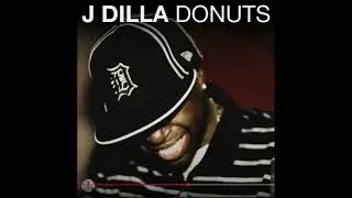 J DILLA  - GOBSTOPPER (EXTENDED 10MINS)