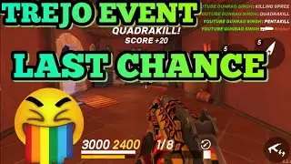 TREJO EVENT LAST CHANCE WHAT NEXT? GUNS OF BOOM