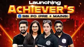 Launching 📢 Achiever's SBI PO Pre + Mains Batch 2026 | SBI PO Preparation 2026 | Banking Wallah