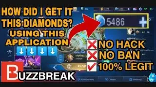 TOP 1 APP THAT I USE TO GET DIAMONDS IN MOBILE LEGEND / NO HACK , 100% LEGIT /BUZZBREAK(NO INVITE)