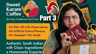 My review of Sweet karam coffee sweets & snacks - Part 3 #video #food #review #true #foodie #youtube
