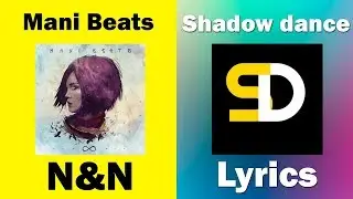 Mani Beats - N&n (Lyrics)