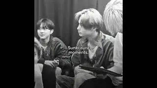 Sunki aura moments #SUNKI #SUNOO #NI_KI
