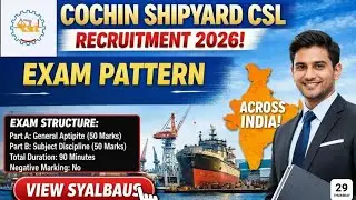 CSL Exam Pattern 2026 Keywords | CSL Executive Trainee Exam Pattern 2026 