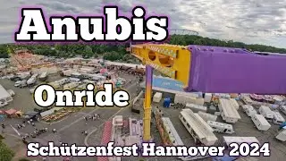 Anubis - Denies Kipp - Onride | Schützenfest Hannover 2024