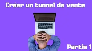 Comment cr&eacute;er un Tunnel de Vente avec LearnyBox 1/2