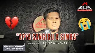APYA SANGIBU A SIMBA 𝘣𝘺 Fahad Mungkas (𝘔𝘶𝘴𝘪𝘤 𝘝𝘪𝘥𝘦𝘰)