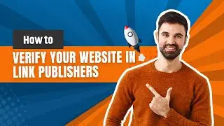 How to verify your website in Link Publishers(Tutorial)