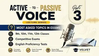 Active to Passive Voice | Part 3 | Easy English Grammar in Urdu & Hindi | Velvet English