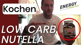 Low Carb Nutella - ENERGY KOCHT mit Tobi