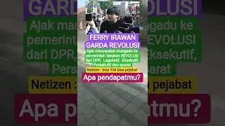 ferry irawan #ferryirawan #revolusi #prabowo #demodpr #affankurniawan #tunjangandpr