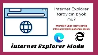 Microsoft Edge Tarayıcıda İnternet explorer Kullanma, İnternet Explorer Modu