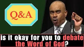 Pastor Gino Jennings, is it okay for you to debate the Word of God?