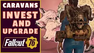 Ultimate Fallout 76 Caravan Guide