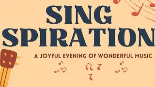 SingSpiration (06/08/2024): “On the Cross for My Lord”
