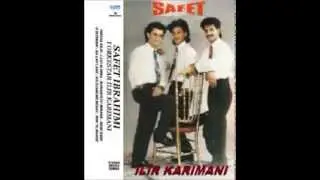Safet Ibrahimi - Ko Djami Me Besav 1992